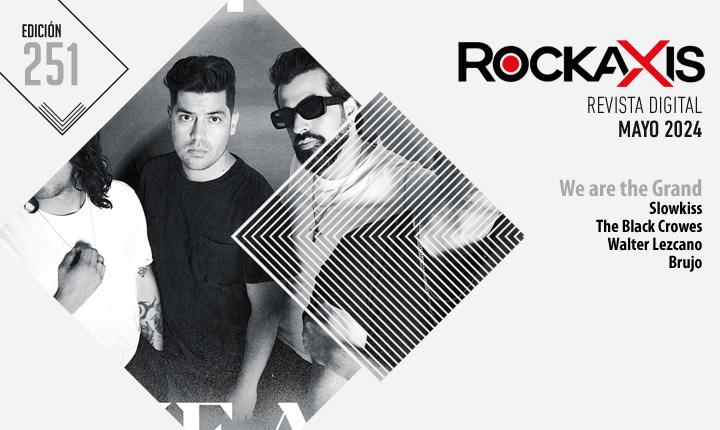 We Are the Grand llega a revista #Rockaxis251