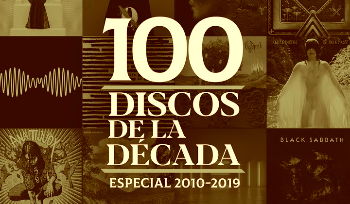 Los 100 discos de la década 2010-2019: Parte II
