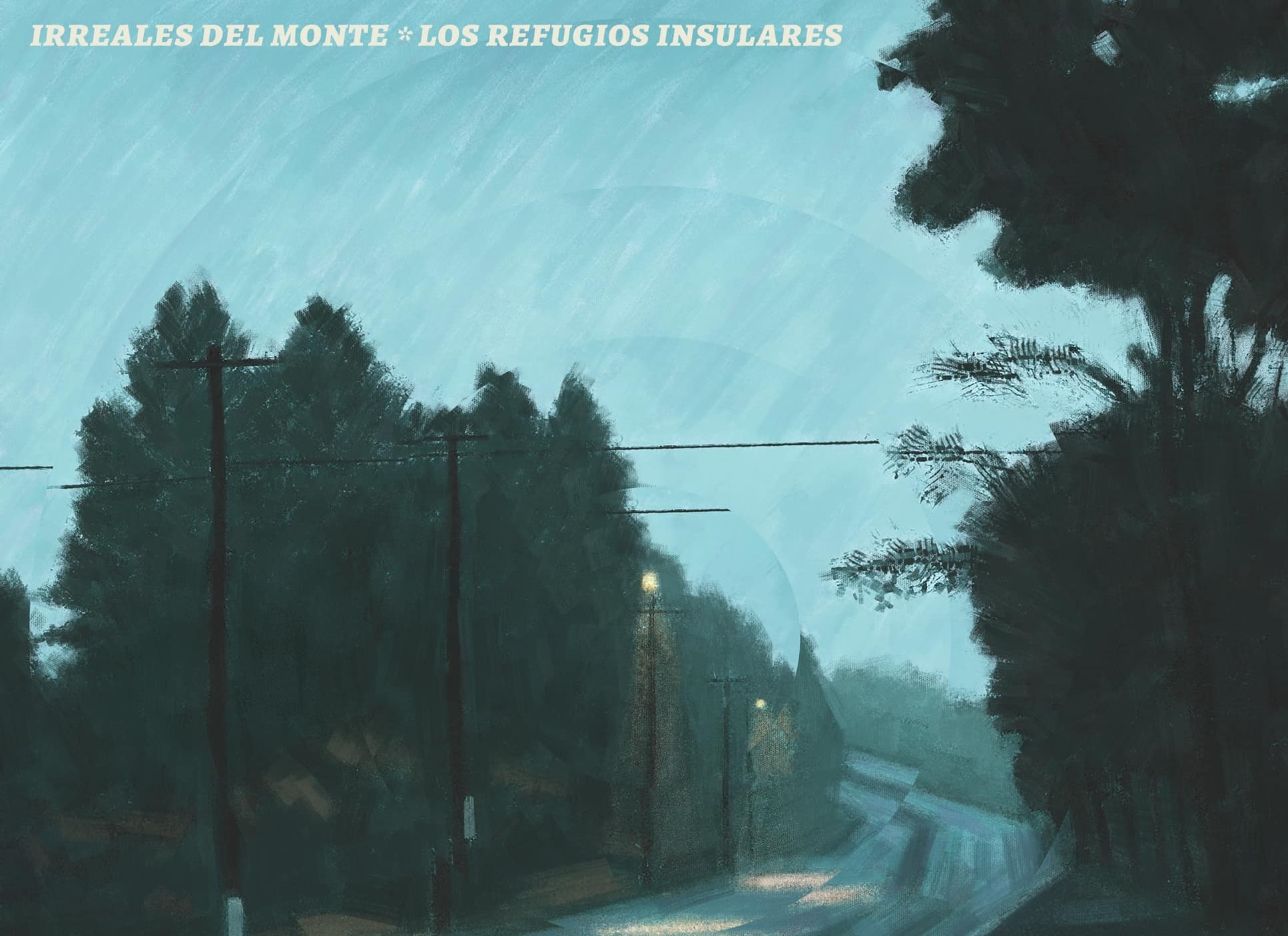 Irreales del monte publica su nuevo álbum: "Los Refugios Insulares"