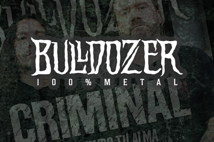 Nueva edición de Bulldozer con Criminal en portada