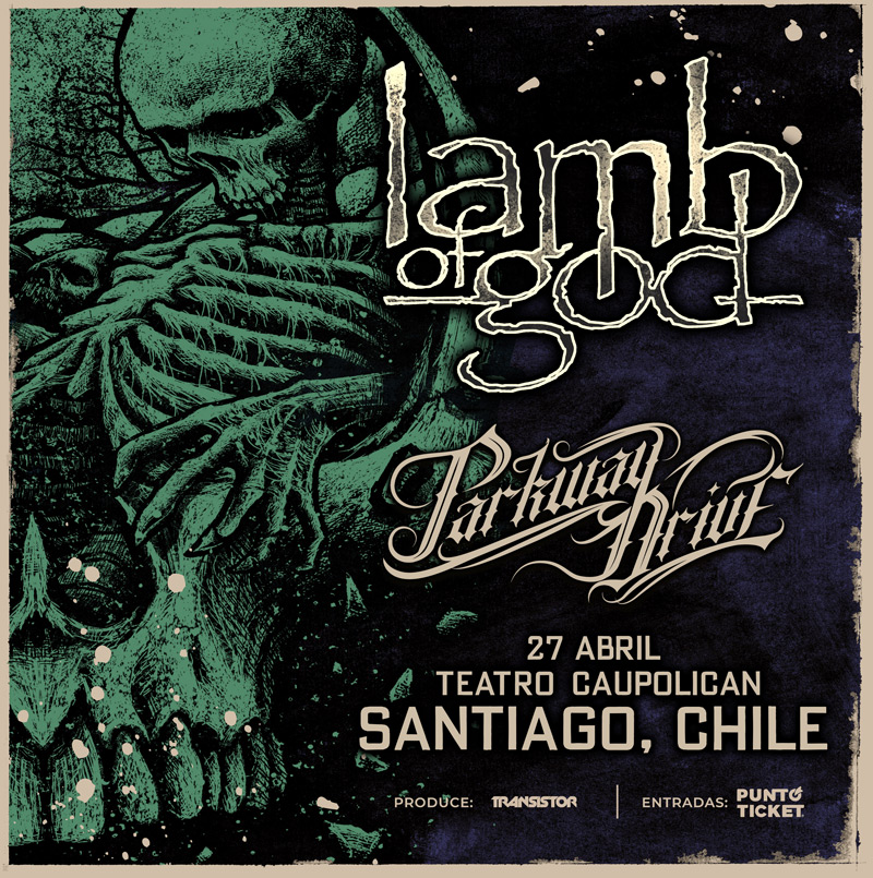 Lamb Of God y Parkway Drive en Chile