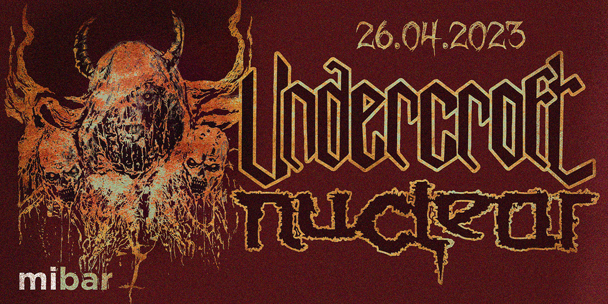 Undercroft y Nuclear juntos en MiBar