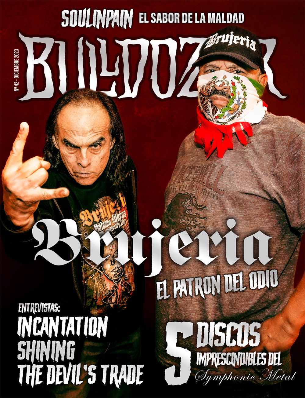 Brujeria en la nueva edición de Bulldozer
