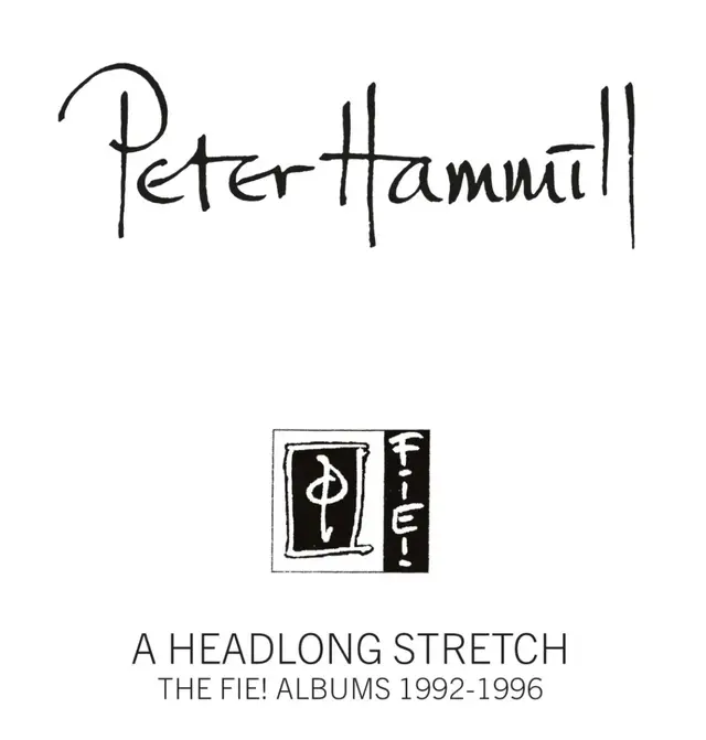 Peter Hammill compila sus años en Fie! Records en box set cuádruple