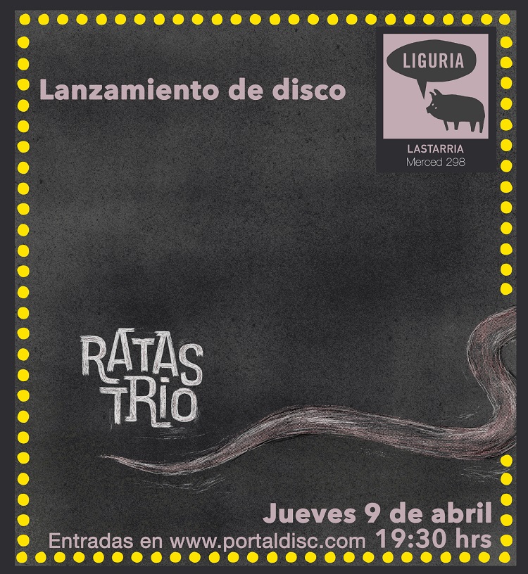 Ratas Trío estrena su disco debut en el Bar Liguria de Barrio Lastarria