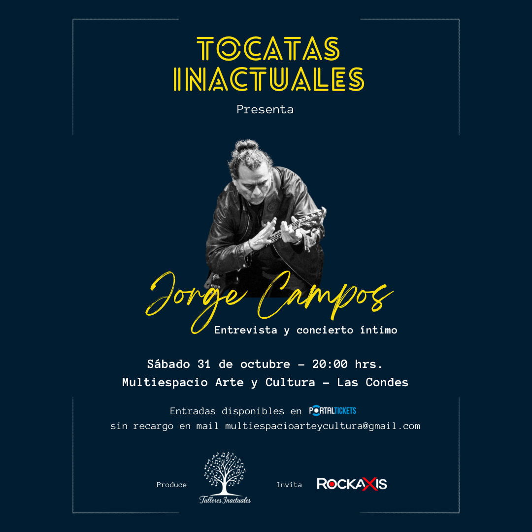 Jorge Campos protagoniza la 5ta fecha de Tocatas Inactuales